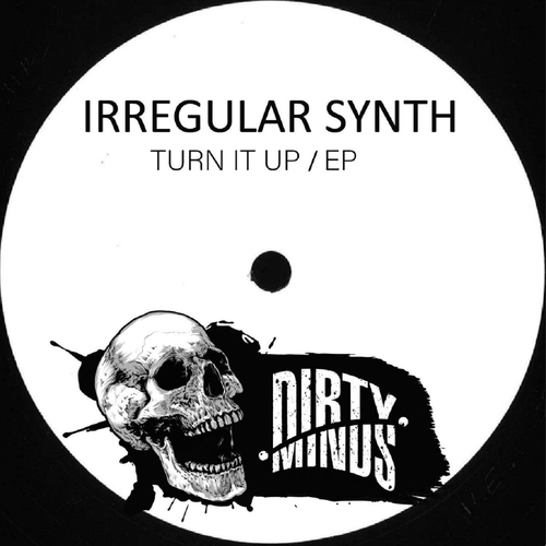 Irregular Synth - Turn It Up EP [DM082]